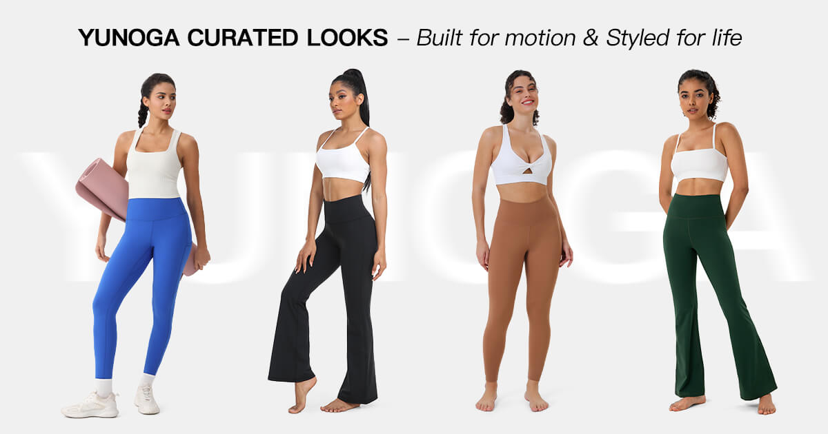 YUNOGA CURATED LOOKS -Built for motion & Styled for life